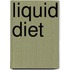Liquid Diet