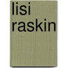 Lisi Raskin by Julia Bryan-Wilson