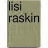 Lisi Raskin door Julia Bryan-Wilson