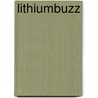 Lithiumbuzz door Andrew P. H. Clyde