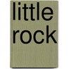 Little Rock door Karen Anderson