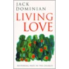 Living Love door Jack Dominian