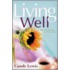 Living Well