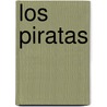 Los Piratas by Unknown