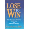 Lose to Win door Stephen Sinatra