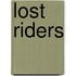 Lost Riders