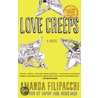 Love Creeps door Amanda Filipacchi