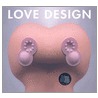 Love Design door Daab