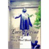 Love Divine door Anya Laurence