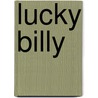 Lucky Billy by John Vernon