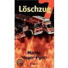 Löschzug 7 door Martin Meyer-Pyritz