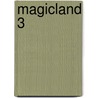 Magicland 3 by Unknown