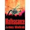 Malfeasance door James Wollrab