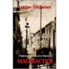 Malpractice door Louise Titchener