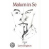 Malum in Se by Larry Singleton
