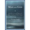 Man and God door Xavier Zubiri
