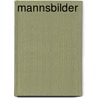 Mannsbilder by Uta Fenske