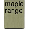 Maple Range door Edna Anna Barnard