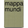 Mappa Mundi door Philip Gross