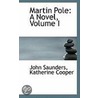 Martin Pole by Professor John Saunders