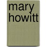 Mary Howitt door Mary Howitt