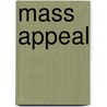 Mass Appeal door Bill C. Davis