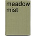 Meadow Mist