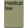 Medical Law door Jonathan Herring