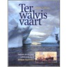 Ter walvisvaart door A. Schols