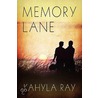 Memory Lane door Kahyla Ray