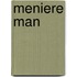 Meniere Man