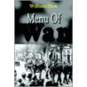 Menu Of War by William Dow