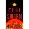 Metal Swarm by Kevin J. Anderson