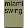 Miami Swing door Renzo Arbore