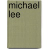 Michael Lee by Tony McDonald
