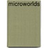 Microworlds