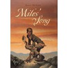 Miles' Song door Alice McGill