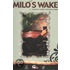 Milo's Wake