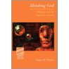 Minding God door George R. Peterson