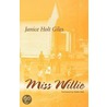 Miss Willie door Janice Holt Giles