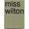 Miss Wilton door Cornelia Warren