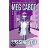 Missing You door Meg Carbot
