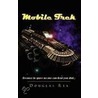 Mobile Trek by Douglas Rea