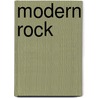 Modern Rock door Onbekend