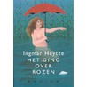 Het ging over rozen door I. Heytze