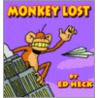 Monkey Lost door Ed Heck