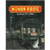 Monon Route door George W. Hilton