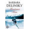 Montana Man door Barbara Delinsky