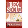 Mother Hunt by Rex Stout