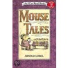 Mouse Tales door Arnold Lobel